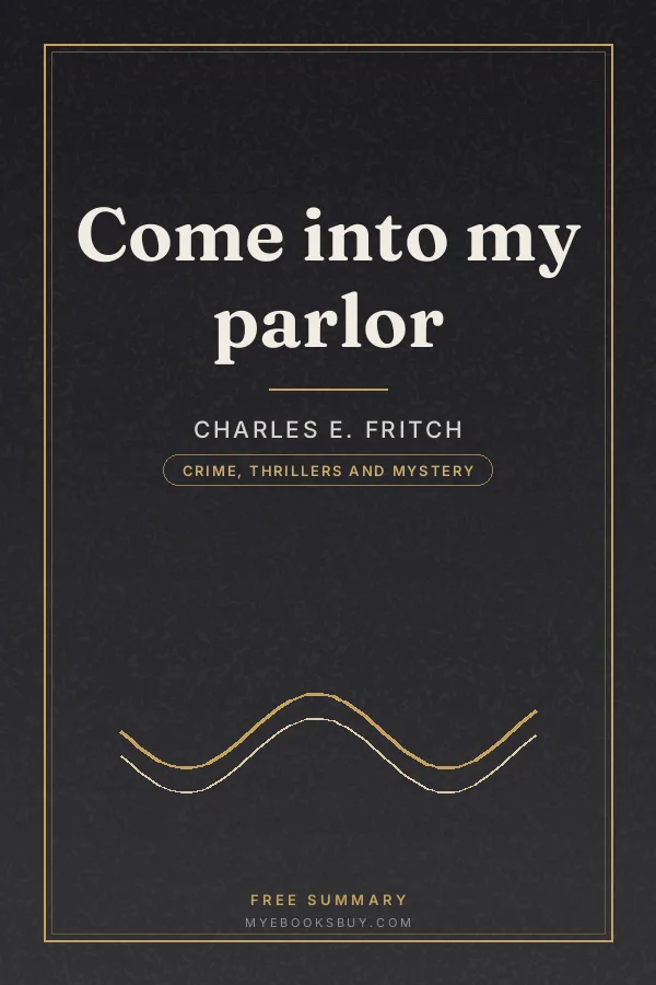 Cover of Come into my parlor