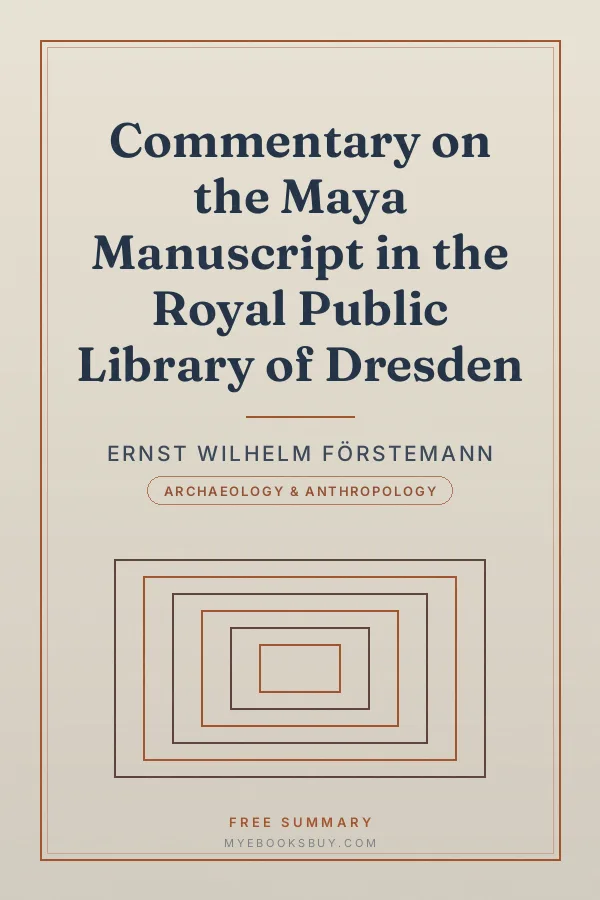 Cover of Commentary on the Maya Manuscript in the Royal Public Library of Dresden