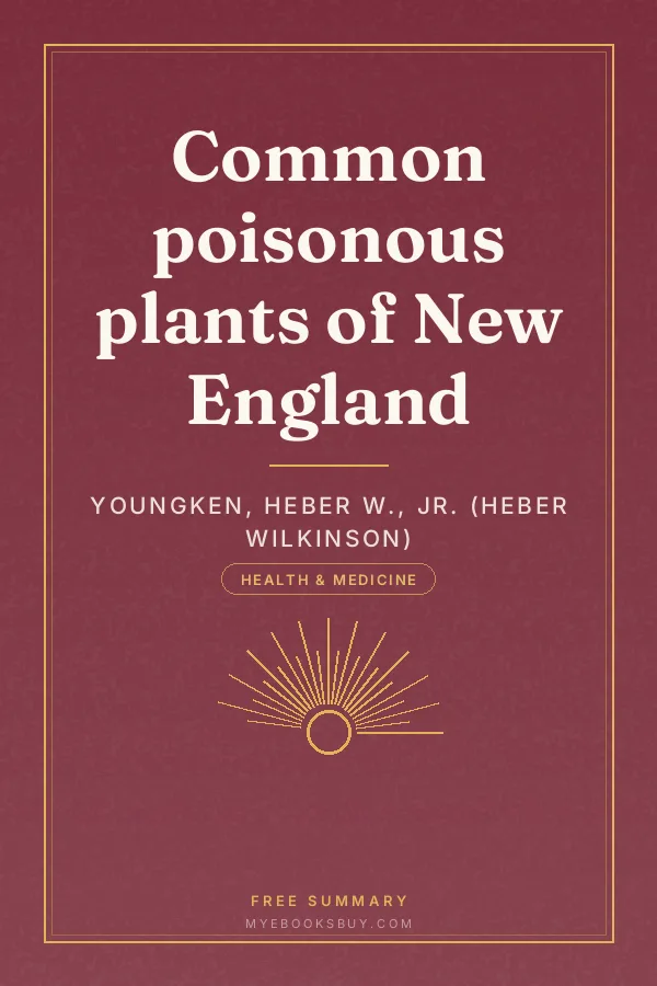 Cover of Common poisonous plants of New England