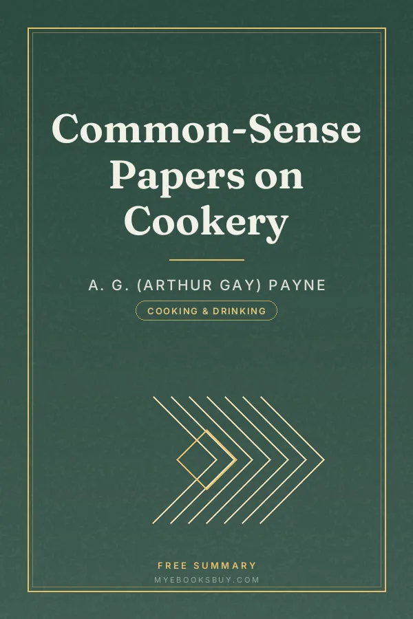 Cover of Common-Sense Papers on Cookery