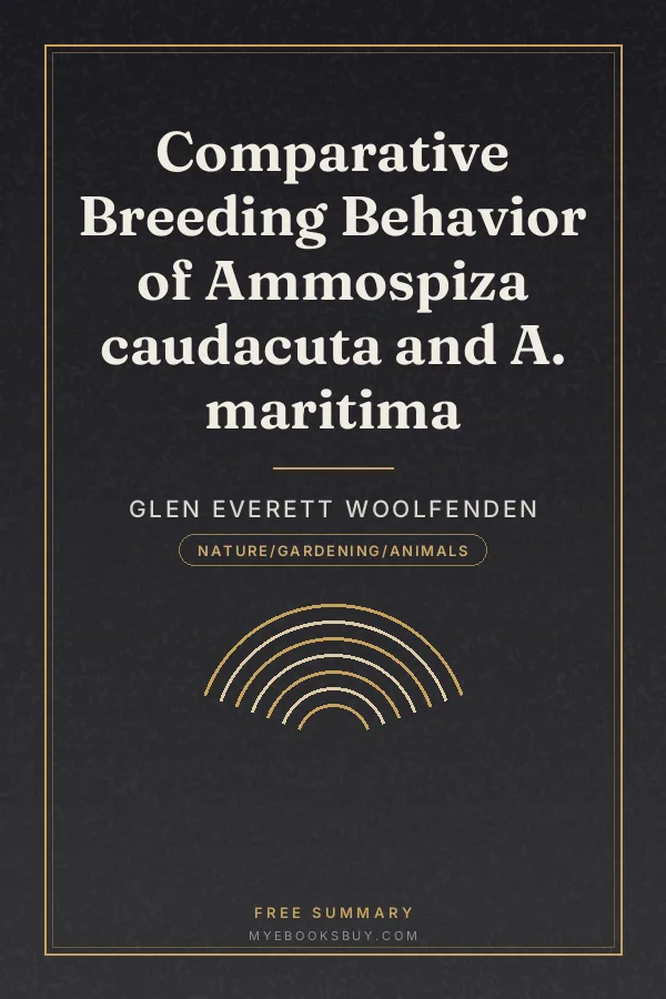 Cover of Comparative Breeding Behavior of Ammospiza caudacuta and A. maritima