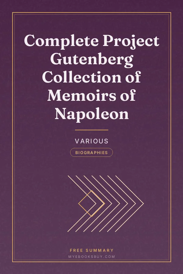 Cover of Complete Project Gutenberg Collection of Memoirs of Napoleon