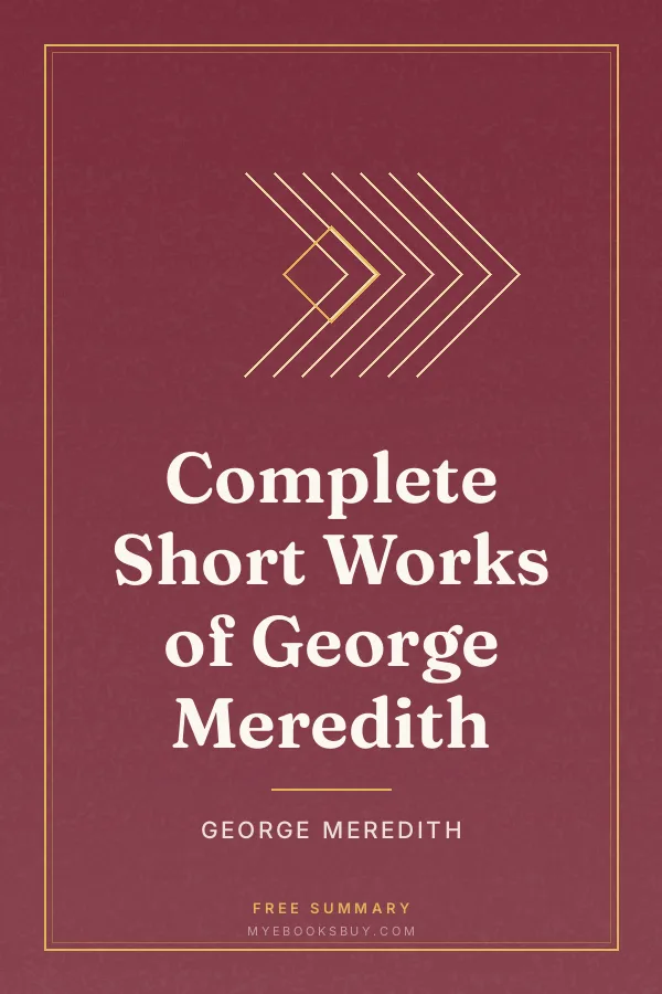 Cover of Complete Short Works of George Meredith