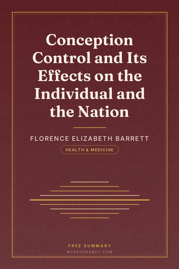 Cover of Conception Control and Its Effects on the Individual and the Nation