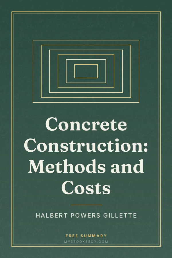Cover of Concrete Construction: Methods and Costs