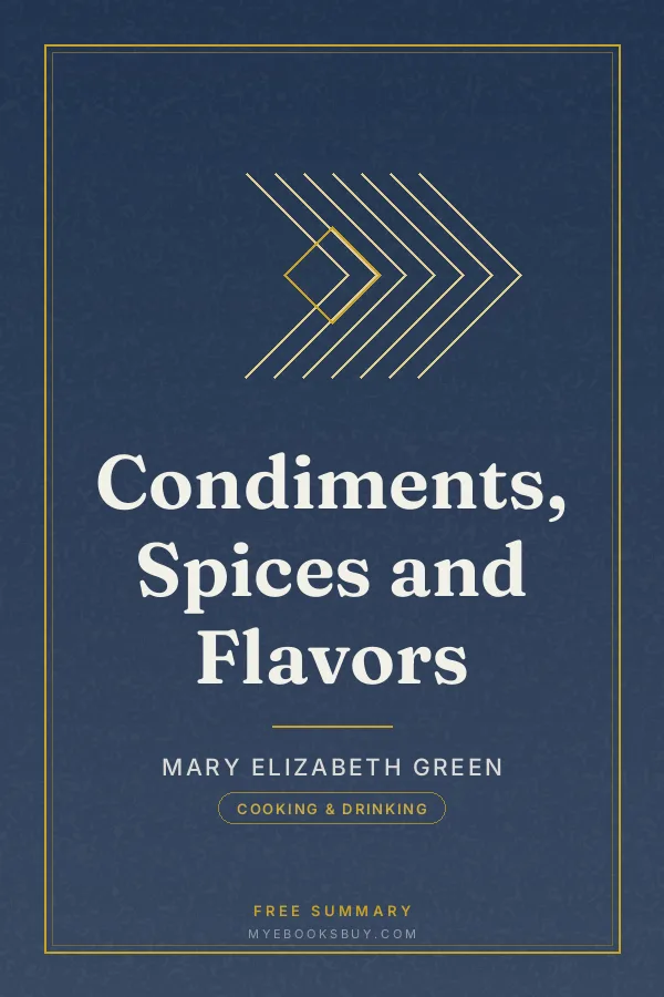 Cover of Condiments, Spices and Flavors