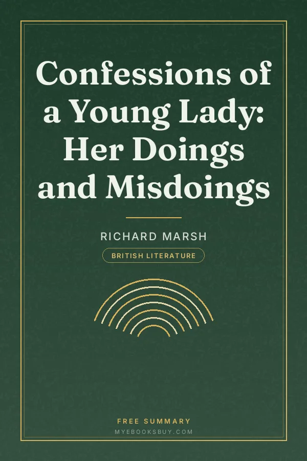 Cover of Confessions of a Young Lady: Her Doings and Misdoings