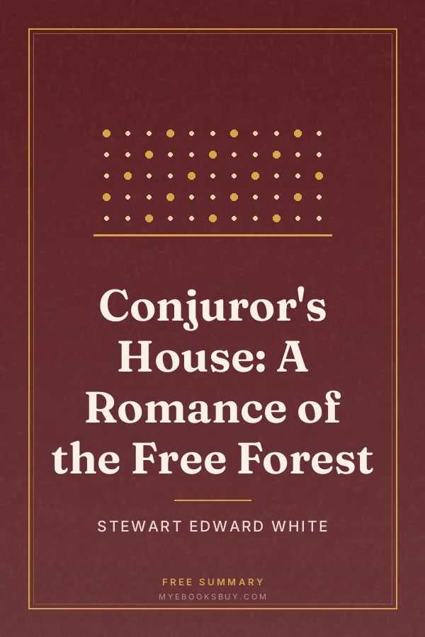 Cover of Conjuror's House: A Romance of the Free Forest