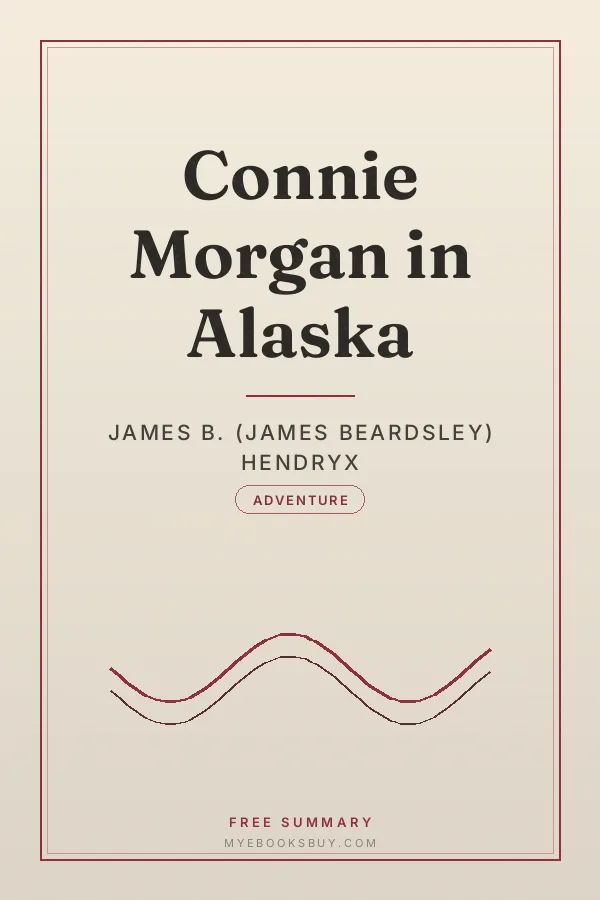 Cover of Connie Morgan in Alaska