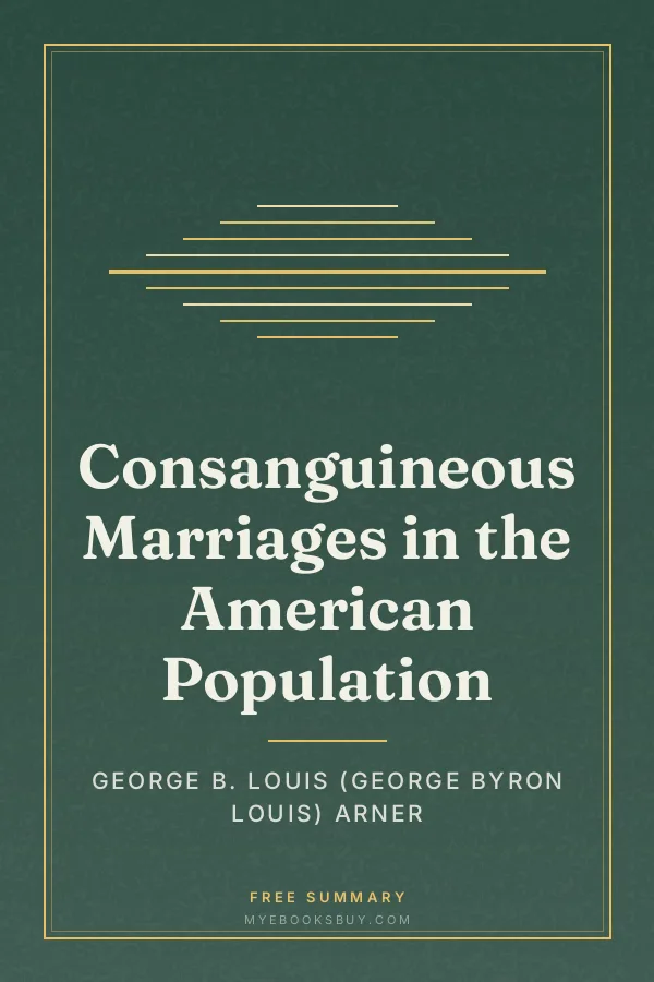 Cover of Consanguineous Marriages in the American Population