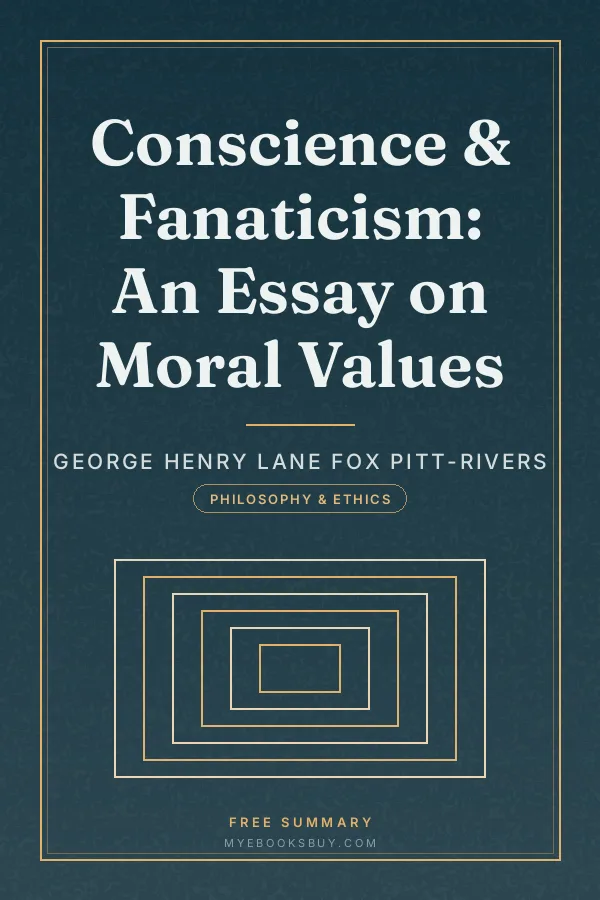 Cover of Conscience & Fanaticism: An Essay on Moral Values
