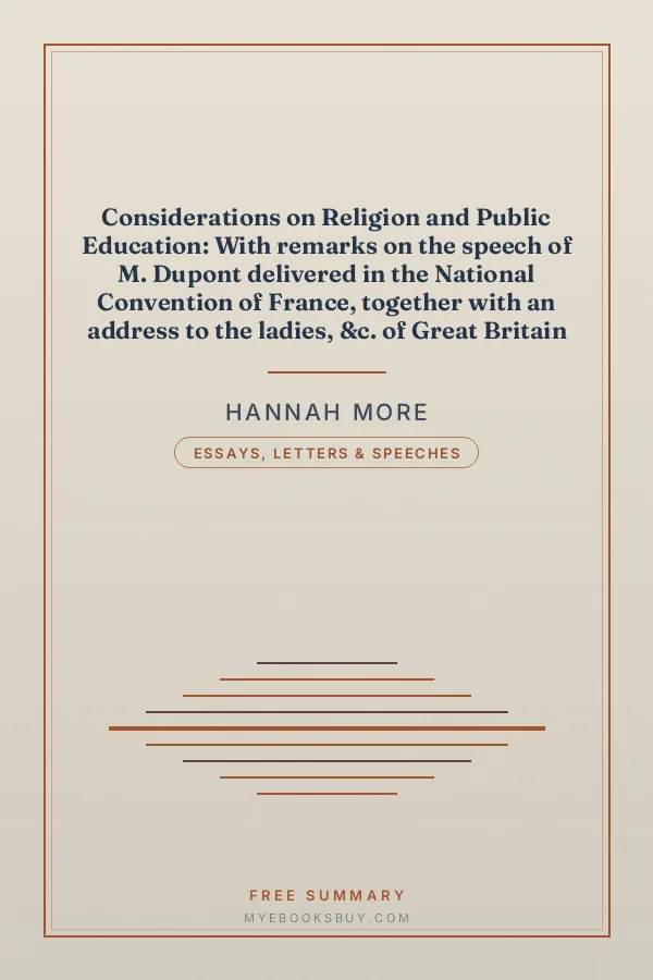 Cover of Considerations on Religion and Public Education: With remarks on the speech of M. Dupont delivered in the National Convention of France, together with an address to the ladies, &c. of Great Britain and Ireland