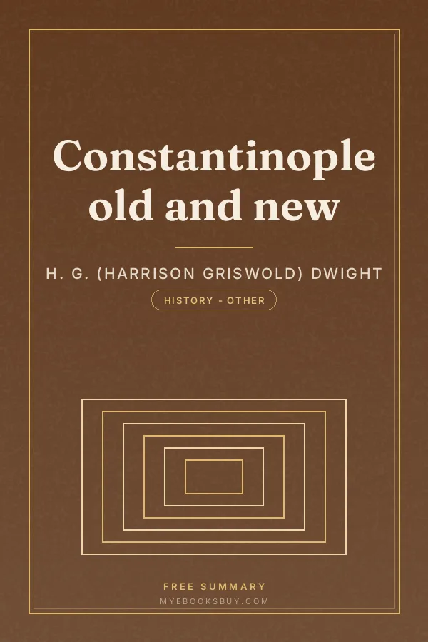 Cover of Constantinople old and new