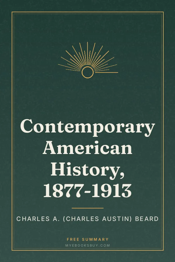 Cover of Contemporary American History, 1877-1913