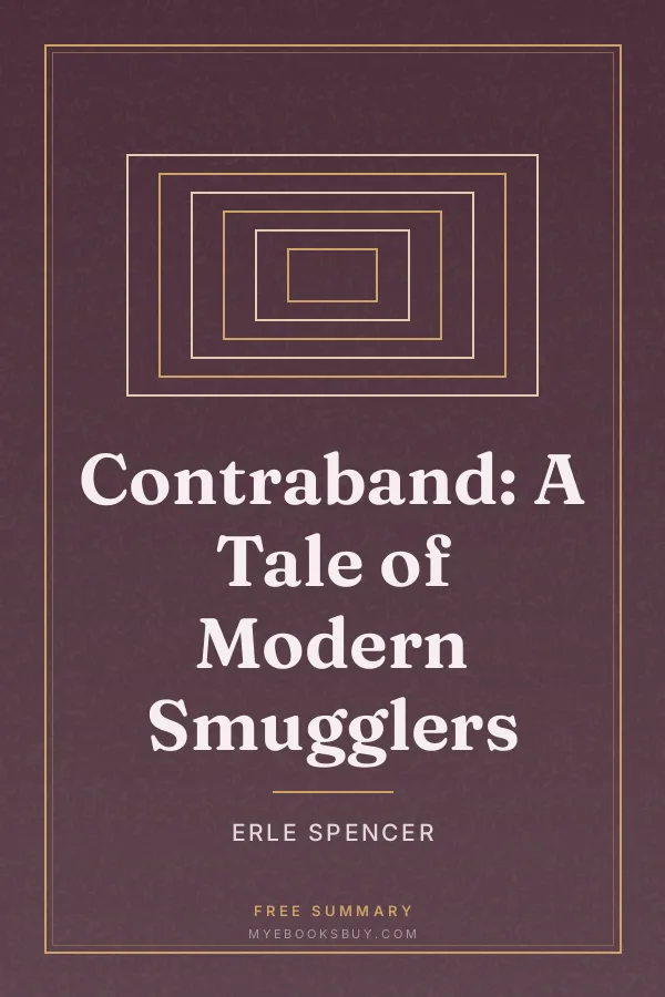 Cover of Contraband: A Tale of Modern Smugglers