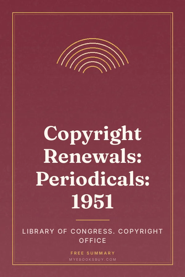 Cover of Copyright Renewals: Periodicals: 1951