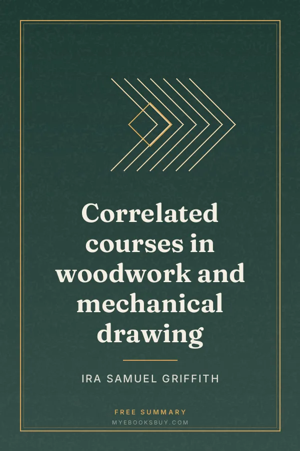 Cover of Correlated courses in woodwork and mechanical drawing
