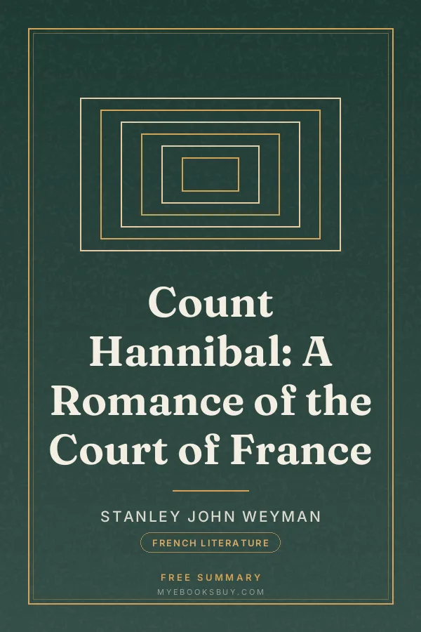 Cover of Count Hannibal: A Romance of the Court of France
