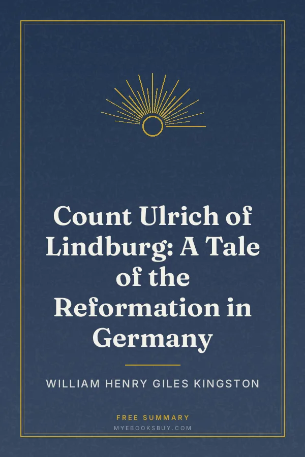 Cover of Count Ulrich of Lindburg: A Tale of the Reformation in Germany