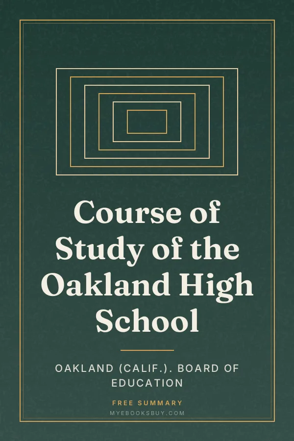 Cover of Course of Study of the Oakland High School