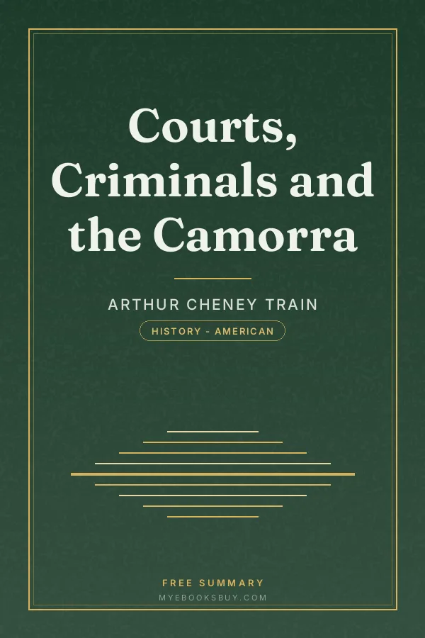 Cover of Courts, Criminals and the Camorra