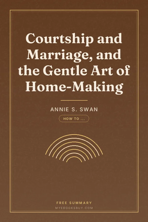 Cover of Courtship and Marriage, and the Gentle Art of Home-Making