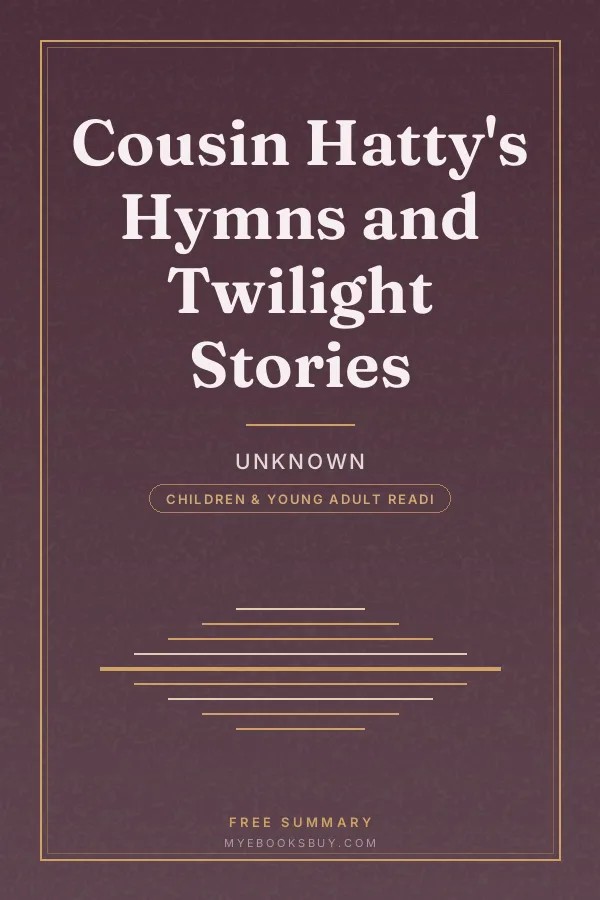 Cover of Cousin Hatty's Hymns and Twilight Stories