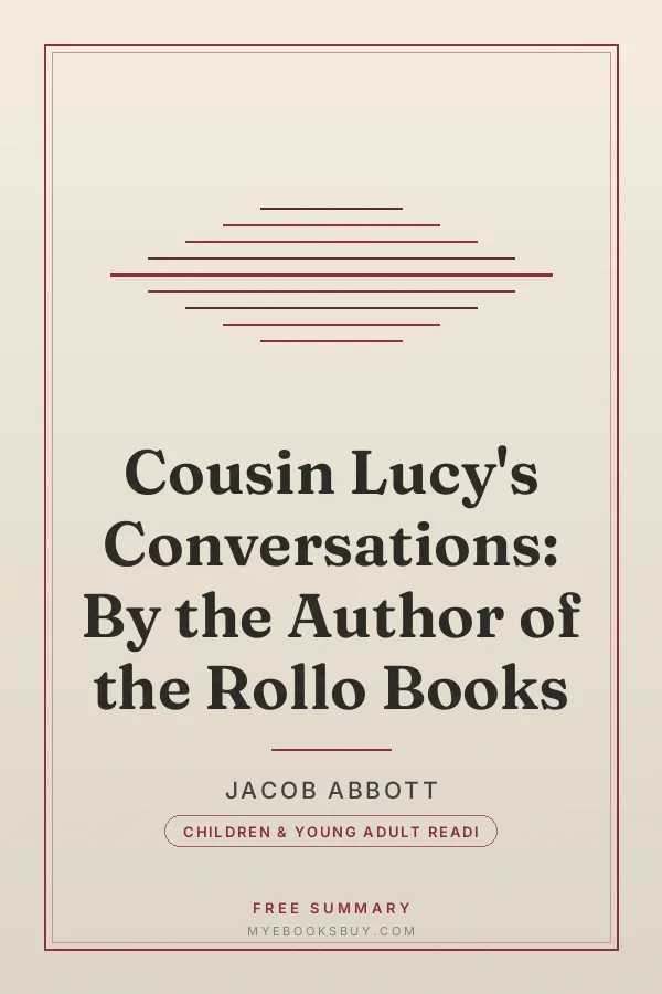 Cover of Cousin Lucy's Conversations: By the Author of the Rollo Books
