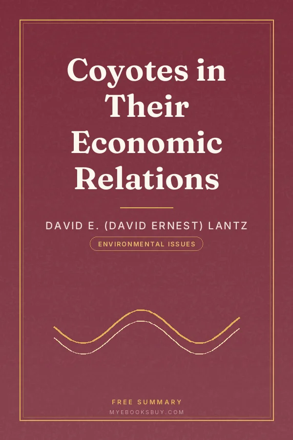 Cover of Coyotes in Their Economic Relations