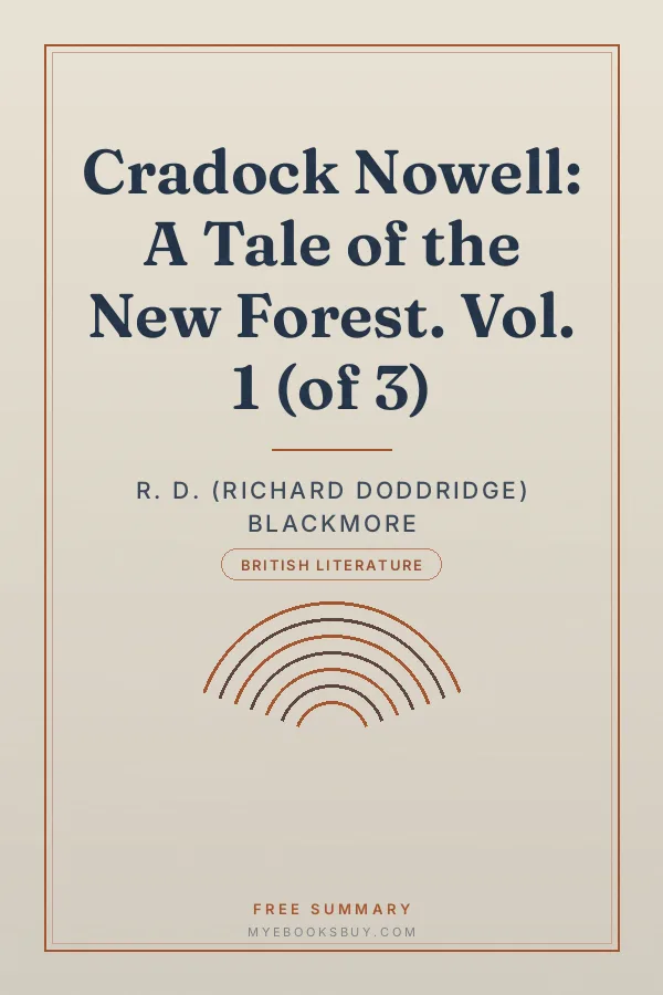Cover of Cradock Nowell: A Tale of the New Forest. Vol. 1 (of 3)