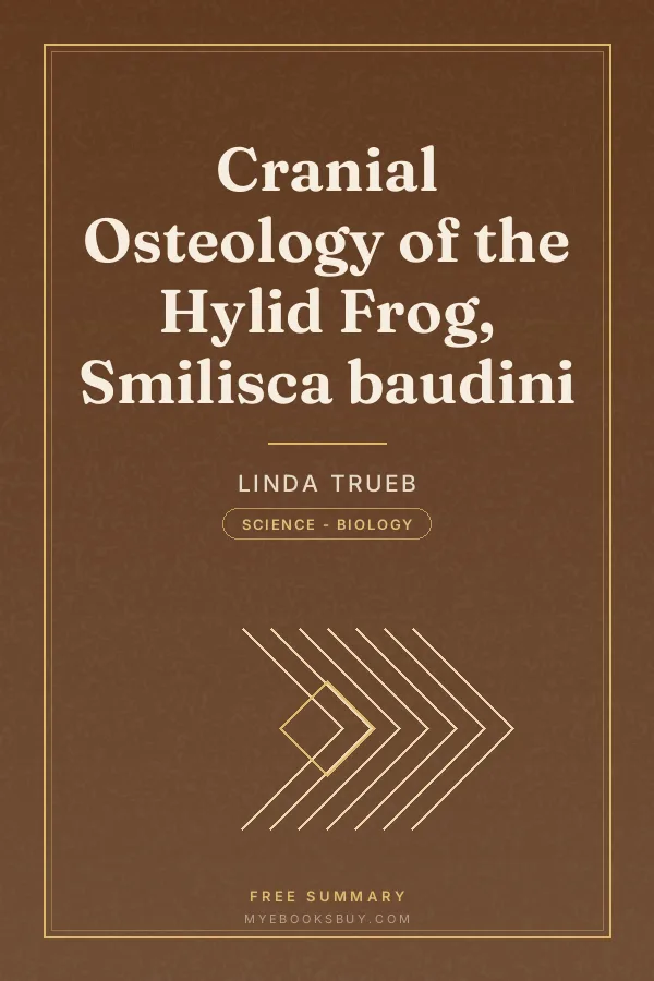 Cover of Cranial Osteology of the Hylid Frog, Smilisca baudini