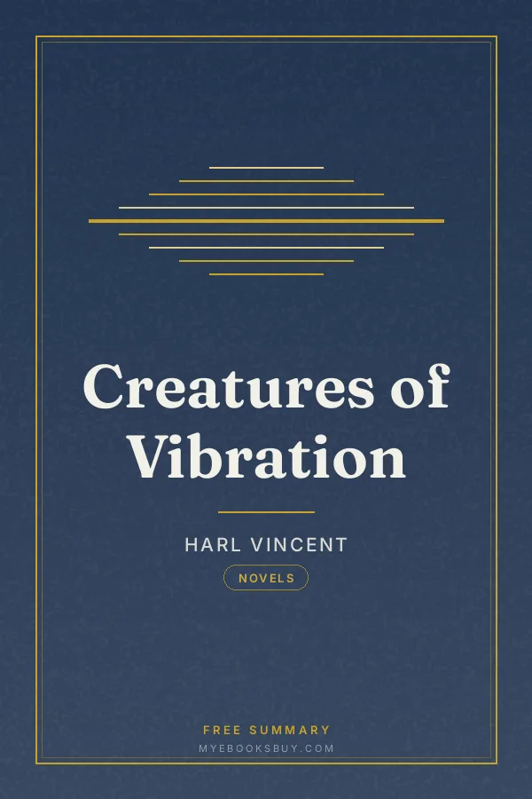 Cover of Creatures of Vibration
