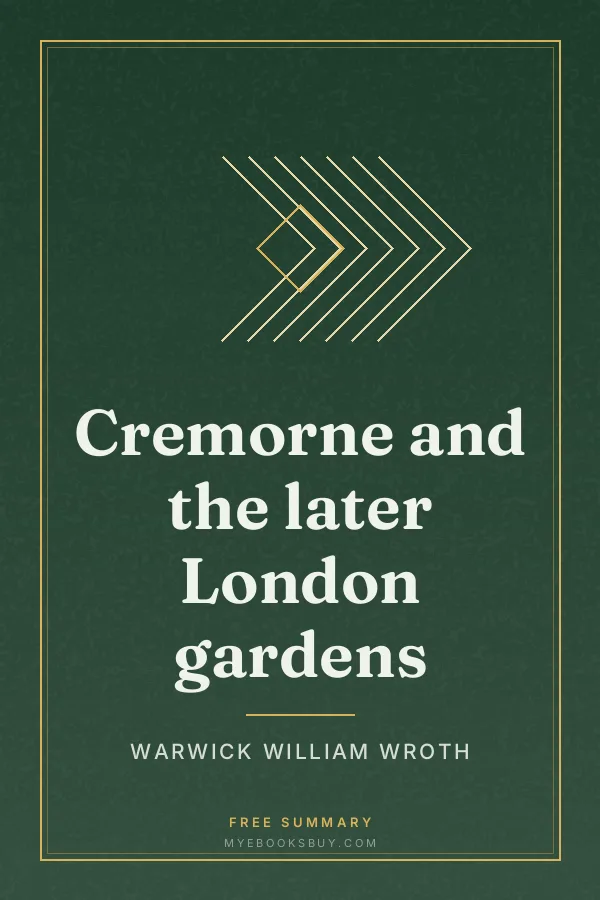 Cover of Cremorne and the later London gardens
