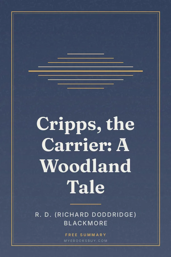 Cover of Cripps, the Carrier: A Woodland Tale