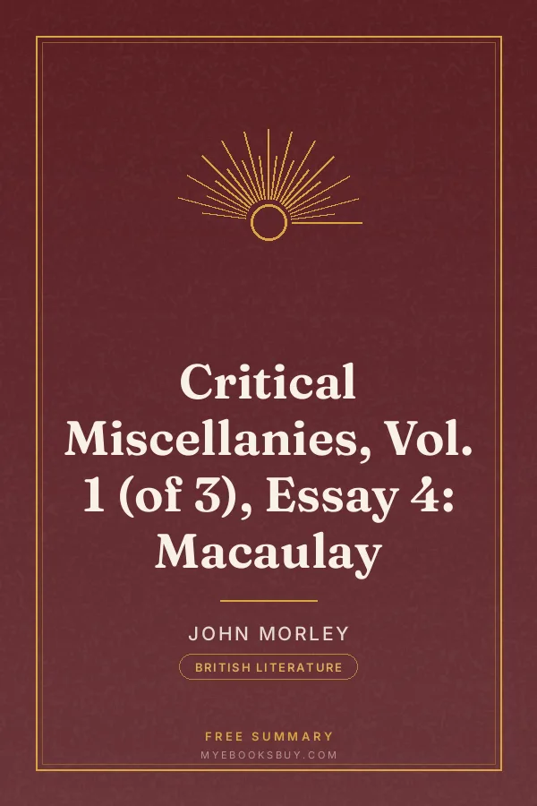 Cover of Critical Miscellanies, Vol. 1 (of 3), Essay 4: Macaulay