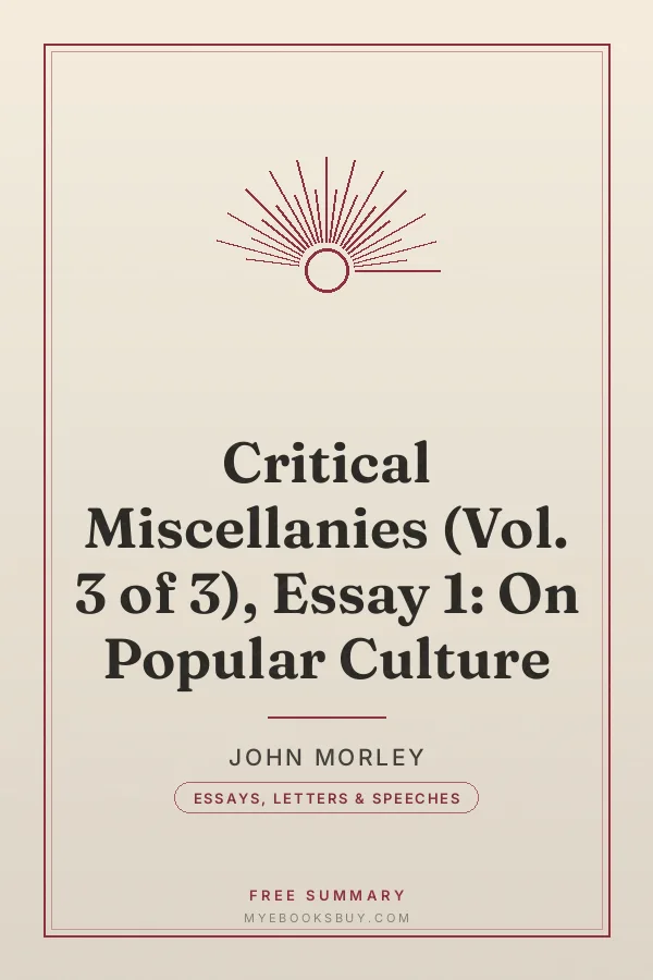 Cover of Critical Miscellanies (Vol. 3 of 3), Essay 1: On Popular Culture