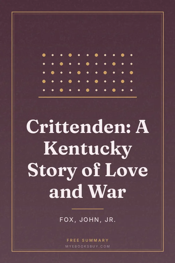 Cover of Crittenden: A Kentucky Story of Love and War