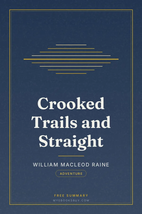 Cover of Crooked Trails and Straight