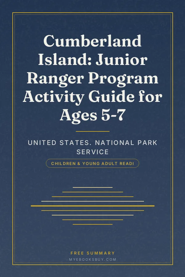 Cover of Cumberland Island: Junior Ranger Program Activity Guide for Ages 5-7