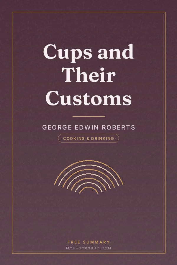 Cover of Cups and Their Customs