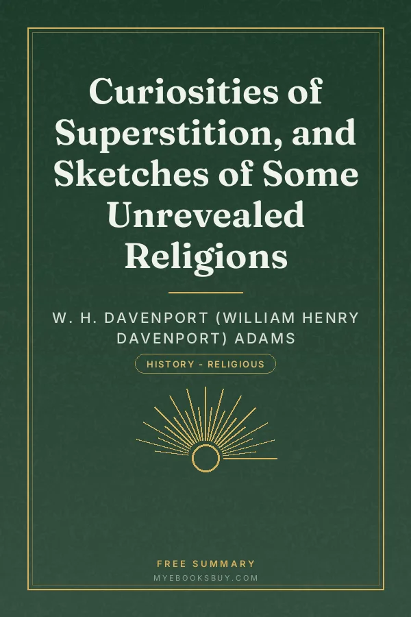 Cover of Curiosities of Superstition, and Sketches of Some Unrevealed Religions
