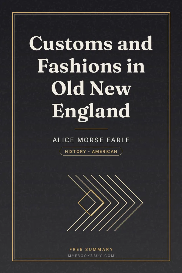Cover of Customs and Fashions in Old New England