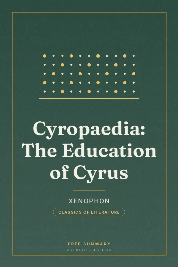 Cover of Cyropaedia: The Education of Cyrus
