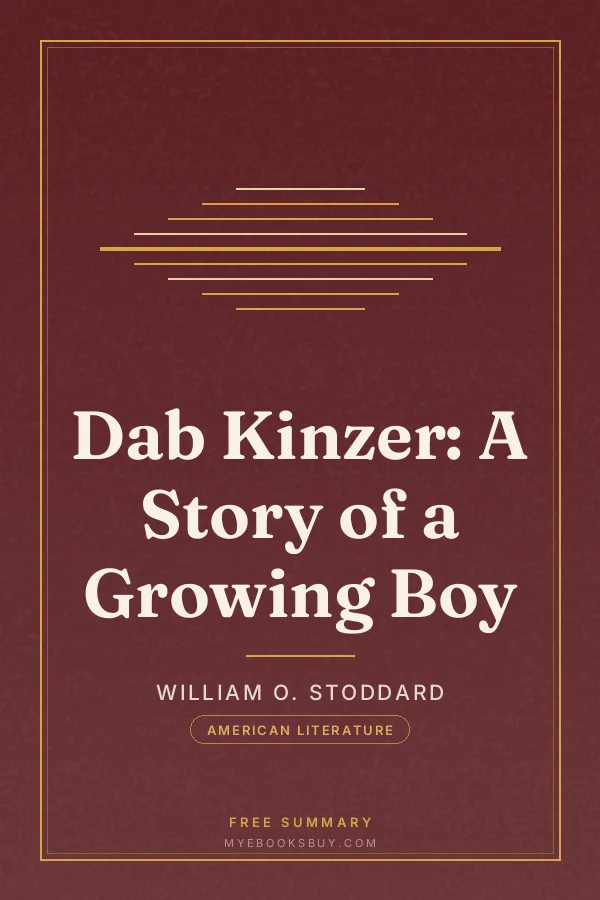 Cover of Dab Kinzer: A Story of a Growing Boy