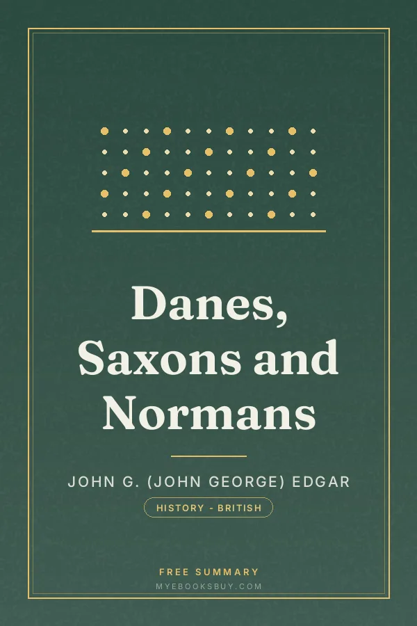 Cover of Danes, Saxons and Normans