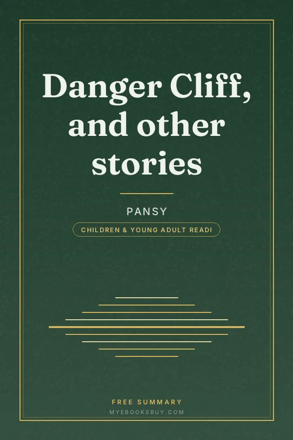Cover of Danger Cliff, and other stories