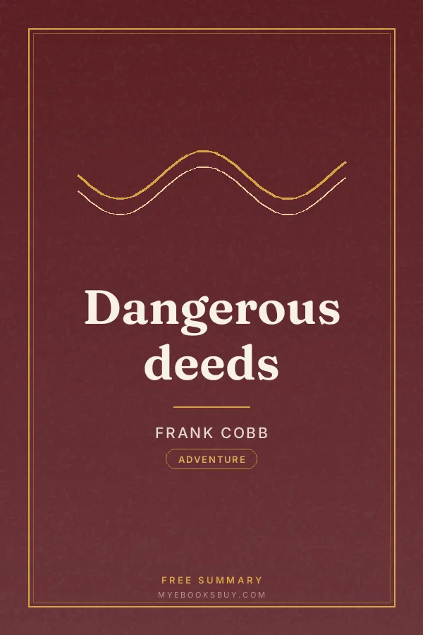 Cover of Dangerous deeds