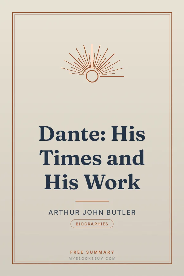 Cover of Dante: His Times and His Work