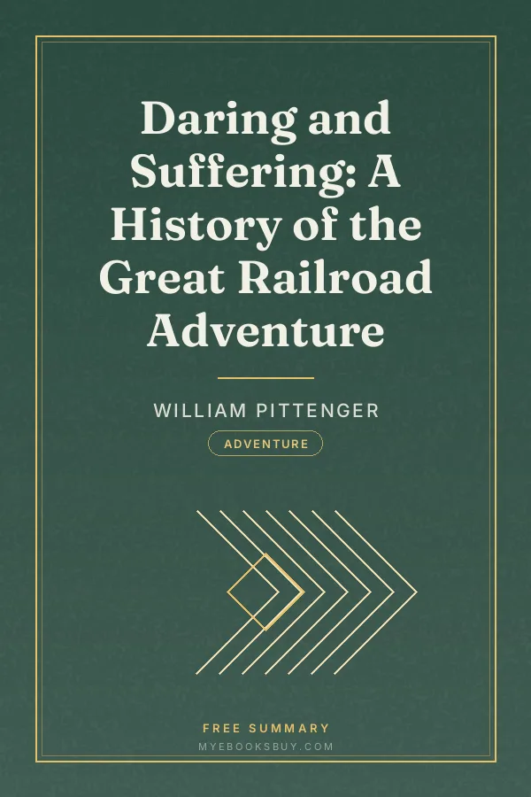 Cover of Daring and Suffering: A History of the Great Railroad Adventure