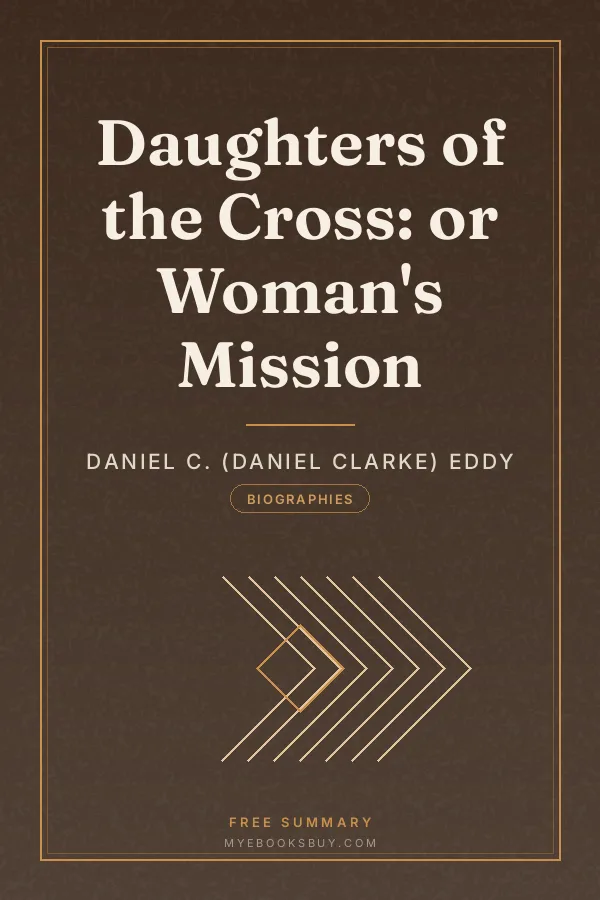 Cover of Daughters of the Cross: or Woman's Mission